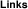 Links
